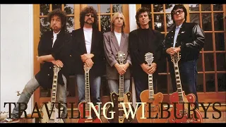 The Traveling Wilburys   Handle With Care Extended