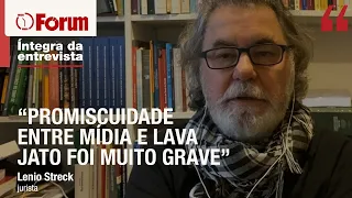 Lênio Streck analisa negociações da Lava Jato com jornalistas para 'descer a lenha' em Lula