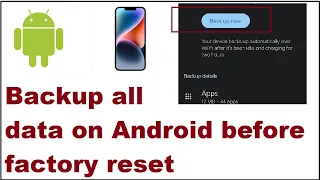 How to backup all data on Android before factory reset