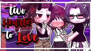 ₊˚⊹♡ Two Hearts to Love ˙✧˖° || glmm || BL/GAY || gacha life 𓂃 ࣪˖ ִֶָ𐀔