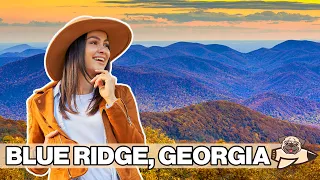 Best Things To Do In Blue Ridge, Georgia