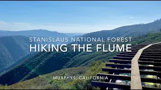 Hiking The Flume in Murphys, California With Miles of Rushing Water Taking You Passed Amazing Views