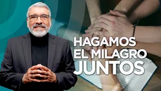 HAGAMOS EL MILAGRO JUNTOS | Salvador Gómez (Predica completa)