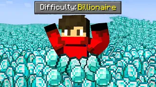 Minecraft But I Have 1 BILLION DIAMONDS...