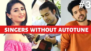 Singers Without Autotune #3 || Real Voice Of Singer || Jubin,Dhvani,Armaan ||Jss||Jssvines
