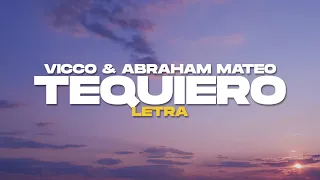 Vicco, Abraham Mateo - tequiero (Letra)