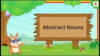 Abstract Nouns | English Grammar & Composition Grade 4 | Periwinkle