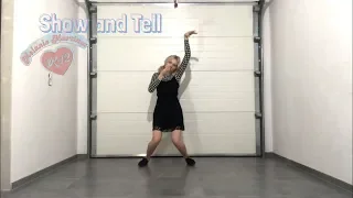 Melanie Martinez - ' Show and Tell ' / Dance Cover