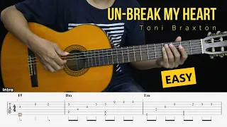 Un-Break My Heart - Toni Braxton - (EASY) Fingerstyle Guitar Tutorial + TAB & Lyrics