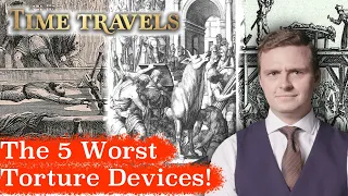 The 5 Most Painful and Inhumane Torture Devices! 🐂 | Top 5 | Time Travels