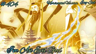{ Jade From Mount Kun Is Shattered }I'm Añ Evil God Chapter 404[ Eng - Sub ] | Filmywalah | Pc Ver.