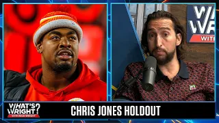 Why Chris Jones threatening to sit out till Week 8 is ‘great news’ for the Chiefs | What’s Wright?