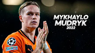 Mykhaylo Mudryk - The Most Wanted