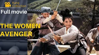 The Woman Avenger  - Chinese kung fu classic English Dubbed