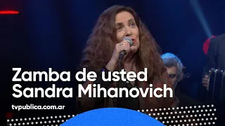 Zamba de Usted por Sandra Mihanovich - Estudio 1