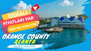 Orange County Alanya I İddalı Erken Rezervasyon Oteli I Deniz İçerisinde AquaPark! 2024