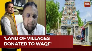 Tamil Nadu Waqf Board Chairman's Issues Clarification Over Ownership Of 18 villages