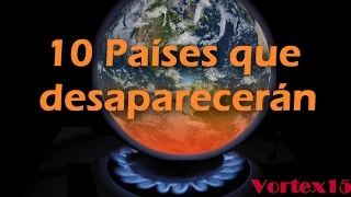 Países que DESAPARECERÁN en el FUTURO. 🌎❌