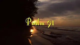 Psalm 91   My Refuge and My Fortress With words   KJV 1