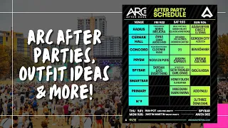 Arc Music Festival Guide & After Party Breakdown 2022