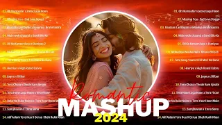 The Bollywood Romantic Mashup 2024 🎶Indian Songs Mashup Trending 2024🎶Top Songs Bollywood