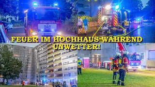 [Hochhausbrand während Unwetter in Ettlingen] - Küche im 8. OG in Vollbrand - | Feuerwehr im Einsatz