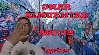 @AbduhE OMAR LMOKHTAR "lyrics".