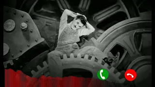 Best Call Ring Tone | Charlie Chaplin |