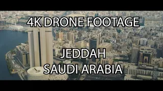 4K Drone / Aerial Footage | Jeddah | Saudi Arabia