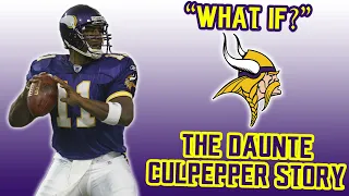 "What If?" The Daunte Culpepper Story