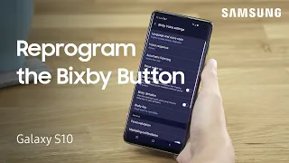Reprogram the Bixby button on your Galaxy S10 | Samsung US