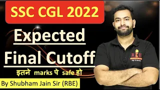 SSC CGL 2022 final expected cutoff after Tier-2 answer key by Shubham Jain sir RBE