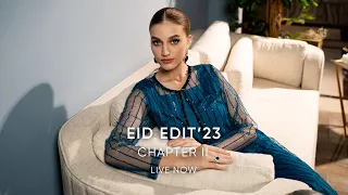 EID EDIT’23 - CHAPTER II // LIVE NOW