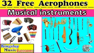 32 Musical Instruments | Free Aerophones with Pictures and Video | Kingsley Music Lessons