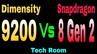 Snapdragon 8 Gen 2 Vs Dimensity 9200 | Dimensity 9200 Vs Snapdragon 8 Gen 2 | 8 Gen 2 Vs D9200