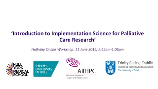 Introduction to Implementation Science for Palliative Care Research