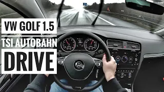 VW Golf VII 1.5 TSI (2019) | POV Drive on German Autobahn - Fuel Consumption Info Drive