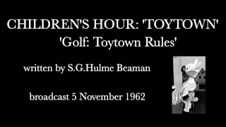 Children's Hour - 'Toytown' - 'Golf: Toytown Rules' (1962)