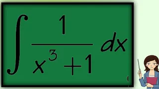 Integral of 1/(x^3+1)| integration of 1/(x^3+1)