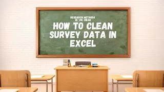 How to Clean Survey Data in Excel (Google Forms) | Research Methods w/ Dr. Swan