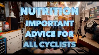 Nutrition: Important advice for all Cyclists