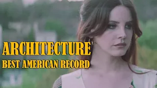 Lana Del Rey | Architecture (Best American Record) | DEMO | Sub. Español + Interpretación