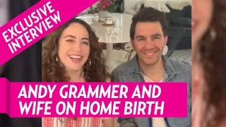 Andy Grammer and Aijia Grammer's Home Birth Experience, Plus Their First Days As Parents of 2