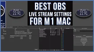 My Best OBS Live Stream Settings For M1 Mac