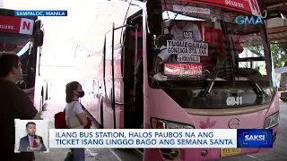 Ilang bus station, halos paubos na ang ticket isang linggo bago ang Semana Santa | Saksi