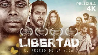 PELICULA COMPLETA |  LIBERTAD - EL PRECIO DE LA VIDA