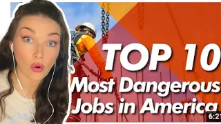 New Zealand Girl Reacts to Top 10 Most Dangerous Jobs in America!!!