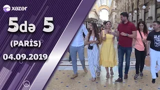 5də 5 - Orxan ,Səbinə, Murad, Ülviyyə, Könül (İtaliya) 04.09.2019