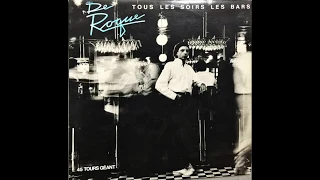 Alain DeRoque - Tous Les Soirs, Les Bars (12" Version)