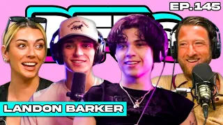 LANDON BARKER ON HIS RELATIONSHIP, LIL HUDDY BEEF, NEW SINGLE, AND MORE — BFFs EP. 145